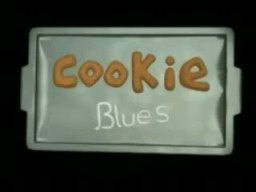 Cookie Blues
